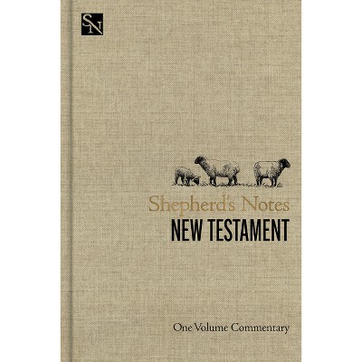 Shepherd's Notes on the New Testament - by  Holman Bible Publishers (Hardcover)
