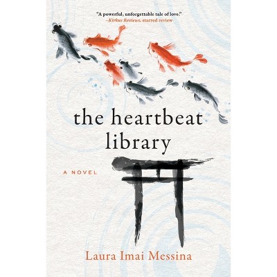The Heartbeat Library - by Laura Imai Messina