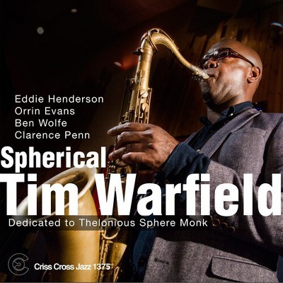 Warfield Quintet Tim - Spherical: Dedicated to Thelonious Sphere Monk (CD)