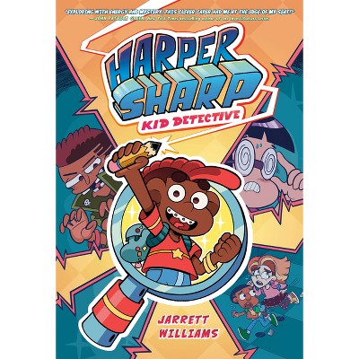 Harper Sharp: Kid Detective - by Jarrett Williams