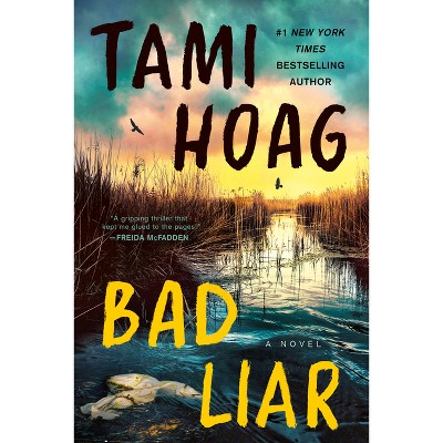 Bad Liar - by Tami Hoag