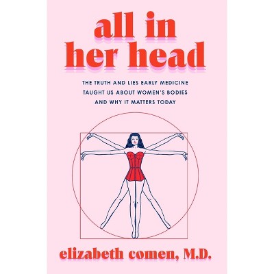 All in Her Head - by Elizabeth Comen