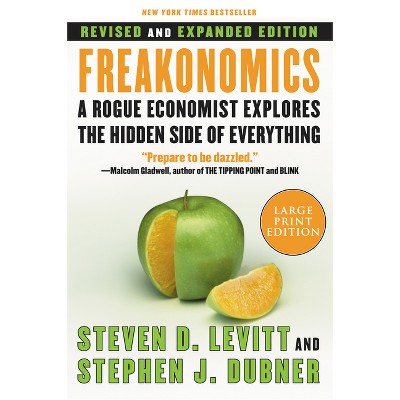 Freakonomics REV Ed - Large Print by  Steven D Levitt & Stephen J Dubner (Paperback)