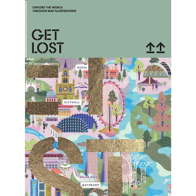 Get Lost - by  Victionary (Hardcover)