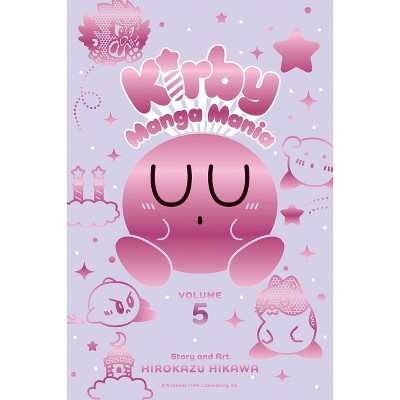 Kirby Manga Mania, Vol. 5 - by  Hirokazu Hikawa (Paperback)
