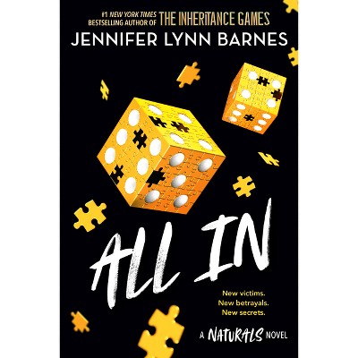 All in - (Naturals) by  Jennifer Lynn Barnes (Paperback)