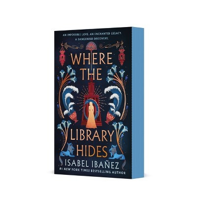 Where the Library Hides - (Secrets of the Nile) by Isabel Ibañez