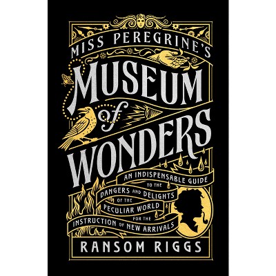Museum of Wonders - by Ransom Riggs (Hardcover)
