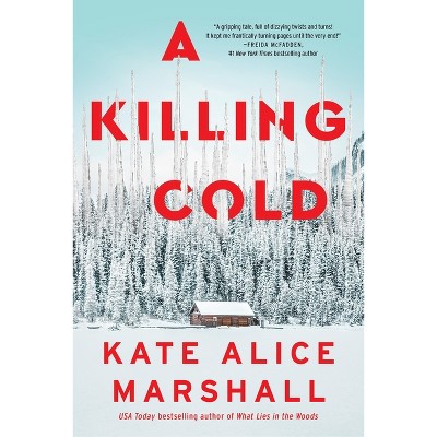A Killing Cold - by Kate Alice Marshall