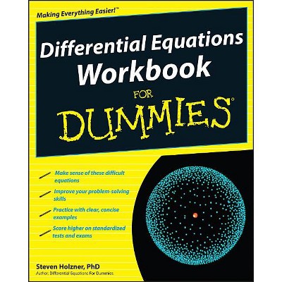 Differential Equations Workbook for Dummies - (For Dummies) by  Steven Holzner (Paperback)