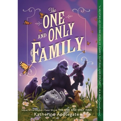 The One and Only Family - by Katherine Applegate
