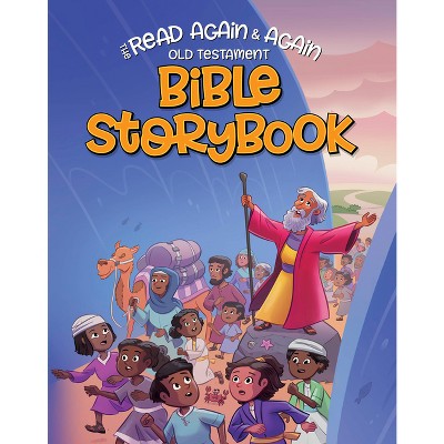 Read Again and Again Old Testament Bible Storybook - (Hardcover)