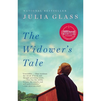 The Widower's Tale - by  Julia Glass (Paperback)