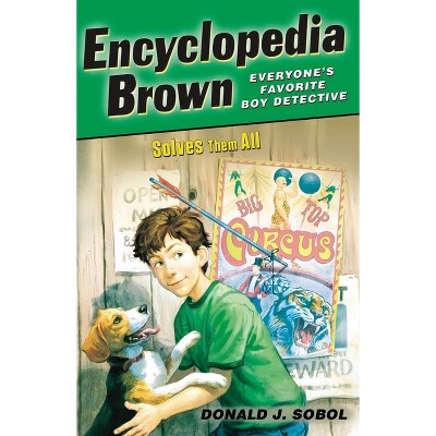 Encyclopedia Brown #05 Solves Them All - by  Donald J Sobol (Paperback)