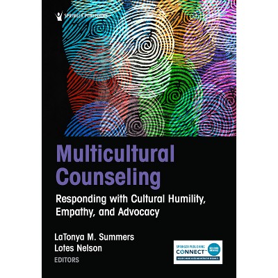 Multicultural Counseling - by  Latonya M Summers & Lotes Nelson (Paperback)