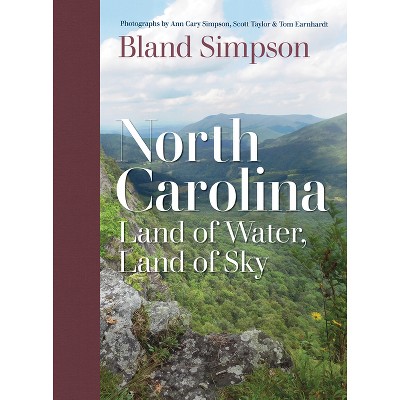 North Carolina - by  Bland Simpson (Hardcover)
