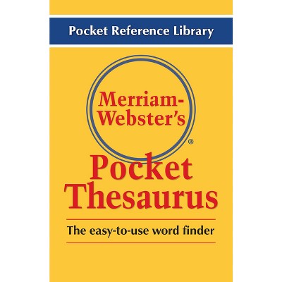 Merriam-Webster's Pocket Thesaurus - Newest Edition - (Pocket Reference Library) (Paperback)
