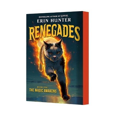 Renegades #1: The Magic Awakens - by  Erin Hunter (Paperback)