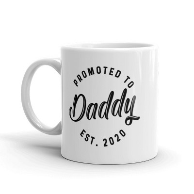 Crazy Dog Promoted to Daddy 2020 Coffee Mug Fathers Day Ceramic Cup-11oz