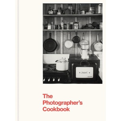The Photographer's Cookbook - (Hardcover)