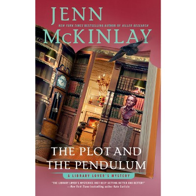 The Plot and the Pendulum - (Library Lover's Mystery) by  Jenn McKinlay (Paperback)