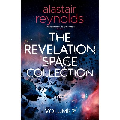 The Revelation Space Collection Volume 2 - by  Alastair Reynolds (Hardcover)
