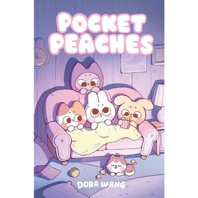 Pocket Peaches - by  Dora Wang (Hardcover)