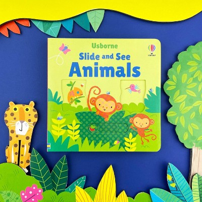 Slide and See Animals - (Slide and See Books) by  Fiona Watt (Board Book)