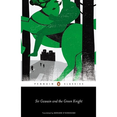 Sir Gawain and the Green Knight - by  Anonymous (Paperback)