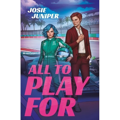 All to Play for - (Frontrunners) by  Josie Juniper (Paperback)