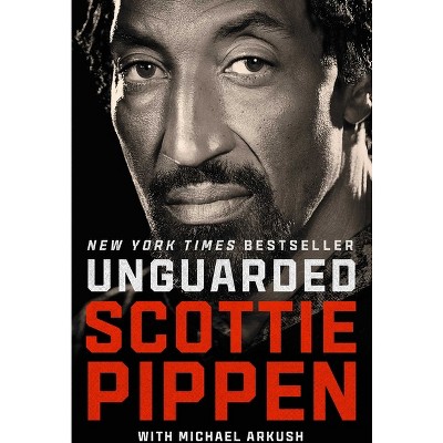 Unguarded - by Scottie Pippen