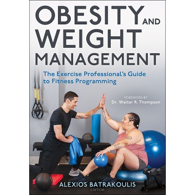 Obesity and Weight Management - by  Alexios Batrakoulis (Paperback)
