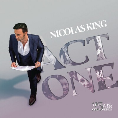 Nicolas King - Act One: Celebrating 25 Years Of Recordings (CD)
