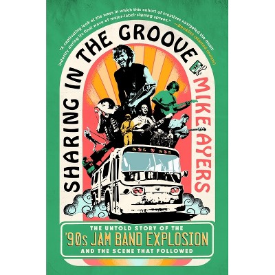 Sharing in the Groove - by Mike Ayers