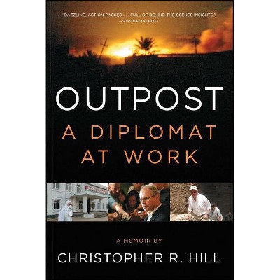 Outpost - by  Christopher R Hill (Paperback)