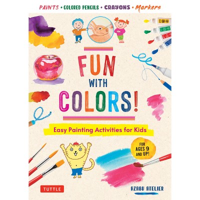 Fun with Colors! - by  Azabu Atelier (Paperback)