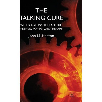 The Talking Cure - by  J Heaton (Hardcover)
