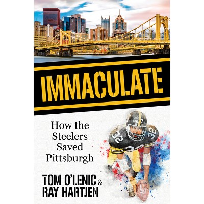 Immaculate - by  Tom O'Lenic & Ray Hartjen (Paperback)