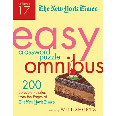 The New York Times Easy Crossword Puzzle Omnibus Volume 17 - (Paperback)