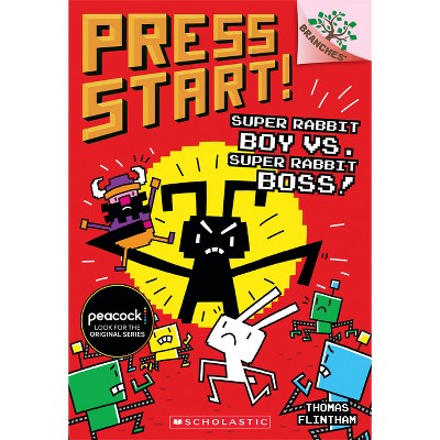Super Rabbit Boy vs. Super Rabbit Boss!: A Branches Book (Press Start! #4) - by  Thomas Flintham (Paperback)