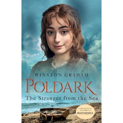 The Stranger from the Sea - (Poldark) by  Winston Graham (Paperback)