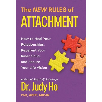 The New Rules of Attachment - by Judy Ho