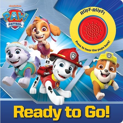 Nickelodeon Paw Patrol: Ready to Go! Sound Book - by  Pi Kids (Mixed Media Product)
