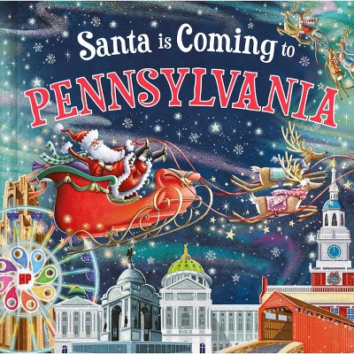 Santa is Coming to Pennsylvania - by Steve Smallman