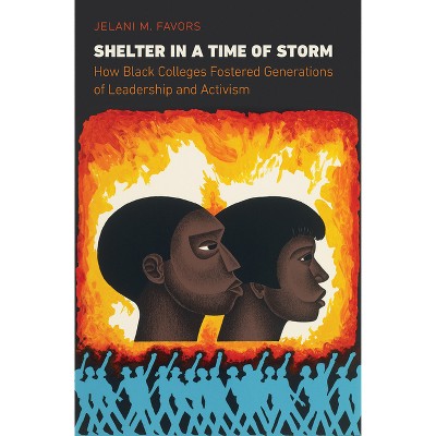 Shelter in a Time of Storm - by  Jelani M Favors (Paperback)