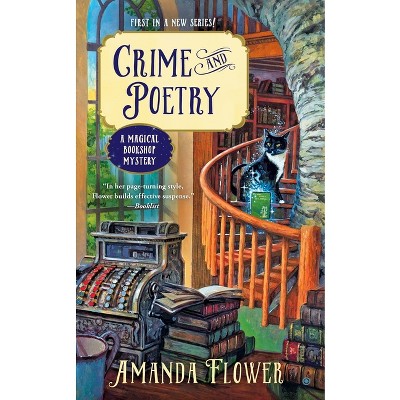 Crime and Poetry - (Magical Bookshop Mystery) by  Amanda Flower (Paperback)