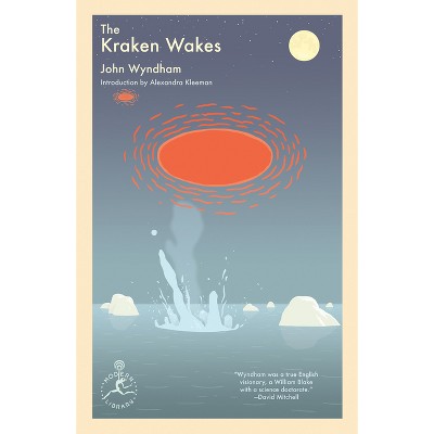 The Kraken Wakes - by  John Wyndham (Paperback)