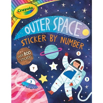 Crayola: Outer Space Sticker by Number (a Crayola Sticker Activity Book for Kids) - (Crayola/Buzzpop) by  Buzzpop (Paperback)