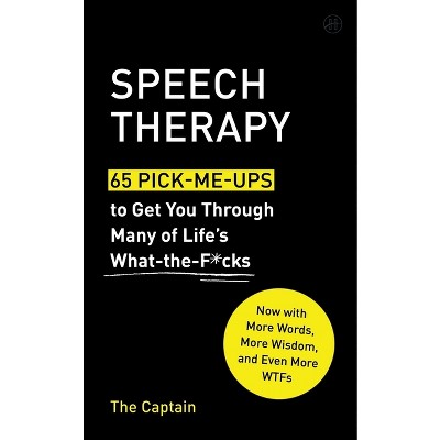 Speech Therapy - by  The Captain (Hardcover)