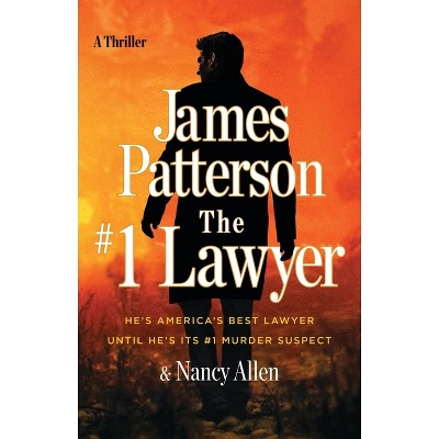 The #1 Lawyer - by James Patterson & Nancy Allen